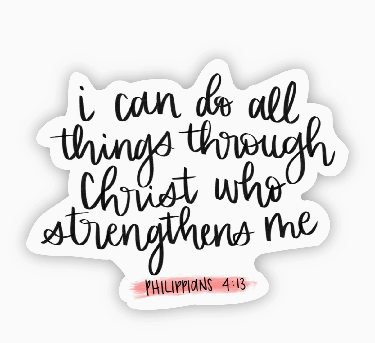 I Can Do All Things Through Christ Bible Sticker